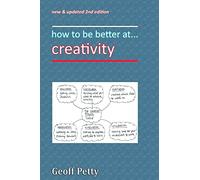 how to be better at... creativity