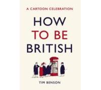 How To Be British (ebook)