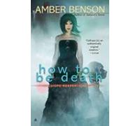 How To Be Death (ebook)