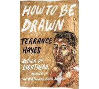 Terrance Hayes How to Be Drawn (Tapa blanda) Penguin Poets