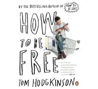 How to be Free [Idioma Inglés]