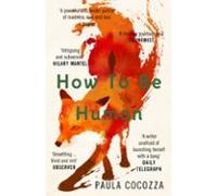 How To Be Human