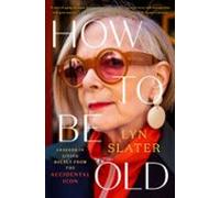 How To Be Old (ebook)