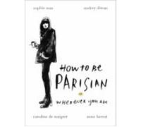 How To Be Parisian (ebook)