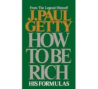 How to Be Rich