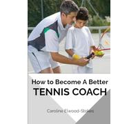 How to Become A Better TENNIS COACH: 1 (Skills & Drills for Tennis)