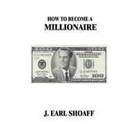 How to Become a Millionaire!