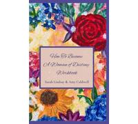 How to Become a Women of Destiny Workbook