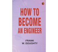 How to Become an Engineer
