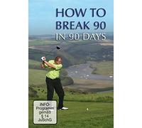 How To Break 90 In 90 Days [Reino Unido] [DVD]