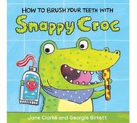 How to Brush Your Teeth With Snappy Croc