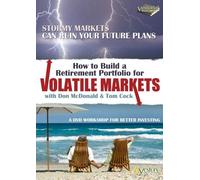 How to Build a Retirement Portfolio for Volatile Markets