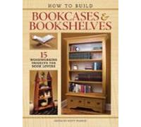 How To Build Bookcases & Bookshelves (ebook)