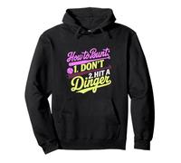 How To Bunt Don't Hit A Dinger Práctica de béisbol |- Sudadera con Capucha