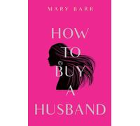 How to Buy a Husband