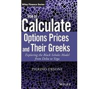 Cómo calcular precios de opciones y sus griegas: modelo Black Scholes de delta a vega