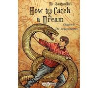 How To Catch a Dream - Chapter 4. The Serpent Bearer: An Indie Comic Mystery Series About Dreams, Memory, and Invention