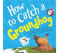 How to Catch a Groundhog