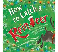 How to Catch a Reindeer