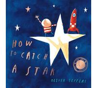 How to Catch a Star | Oliver Jeffers