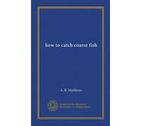 how to catch coarse fish