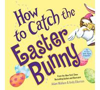 How to Catch the Easter Bunny: 0