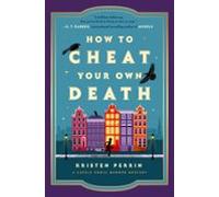 How To Cheat Your Own Death (ebook)