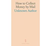 How to Collect Money by Mail