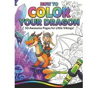How to Color Your Dragon