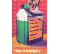 How To Commit A Postcolonial Murder (ebook)