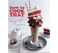 How to Cook That – Crazy Sweet Creations – Libro de recetas de postres y repostería