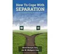 How To Cope With Separation: Useful Information That May Be Helpful For You