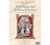 How to Dance Through Time Volume 6: 19th Century Ball-Charm [USA] [DVD]