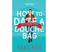 How to Date a Douchebag: The Studying Hours