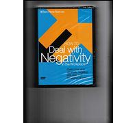 How to Deal With Negativity in the Workplace