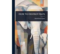How To Destroy Rats