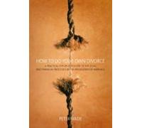 How To Do Your Own Divorce (ebook)
