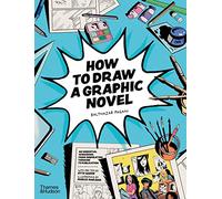 How to Draw a Graphic Novel