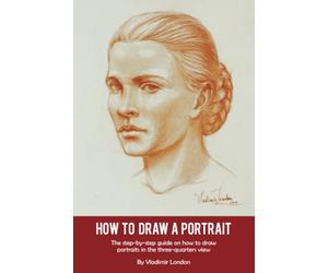 How to Draw a Portrait: The step-by-step guide on how to draw portraits in the three-quarters view