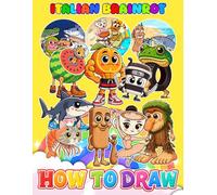 How To Draw brain-rot's + Coloring Pages: Learn How to Draw Step-by-Step For Beginners Ages 4-8, 9-12, Unofficial Book, Draw and Color Book For Kids, ... Occasion in Work Office, Home, School, Event