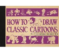 How To Draw Classic Cartoons