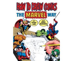 How to Draw Comics the Marvel Way by Lee, Stan, Buscema, John (1984) School & Library Binding