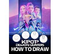 How To Draw Cute K-pop: Easy Step-by-Step Drawing Book to Learn How to Draw Adorable K-pop Idols, Outfits, and Accessories for Kids and Fans