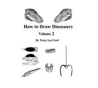 How to Draw Dinosaurs volume 2