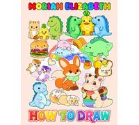 How To Draw Eliza-beth's for Kids, Teens & Adults: Draw and Coloring Book For Kids | Learn How to Draw Cute Character Step-by-Step For Beginners Ages ... | Perfect Gifts for all special occasions