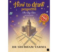 HOW TO DRAW IN PERSPECTIVE: THE BIG BEN - GREYSCALE EDITION