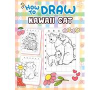 How to Draw Kawaii Cat: Grid Copy Drawing Method for Cute Cat Illustrations for Kids and Beginners