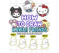 How To Draw Kawaii Friends: 50 Drawings of Super Cute Animal Characters Book for Teens and Adults