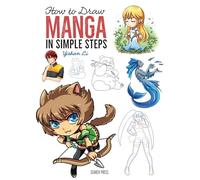 How to Draw: Manga: In Simple Steps