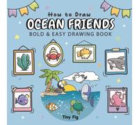 How to Draw Ocean Friends (Bold & Easy Drawing)